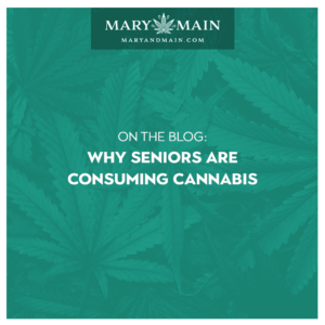 Why Seniors Are Consuming Cannabis